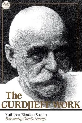 L'opera di Gurdjieff - The Gurdjieff Work
