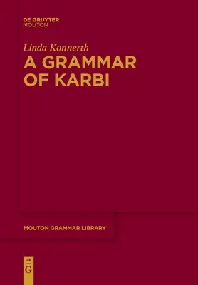 Una grammatica del Karbi - A Grammar of Karbi