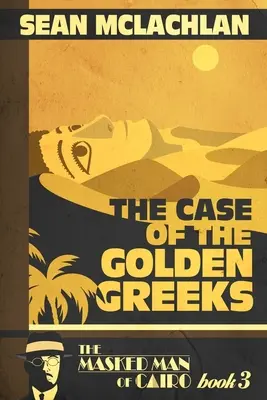 Il caso dei greci d'oro - The Case of the Golden Greeks