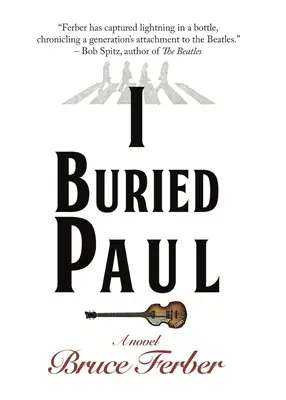 Ho seppellito Paul - I Buried Paul