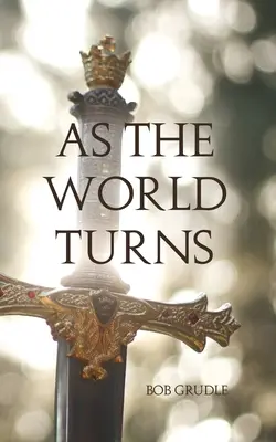 Come il mondo gira - As the World Turns