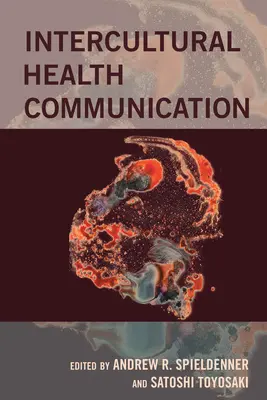 Comunicazione interculturale della salute - Intercultural Health Communication