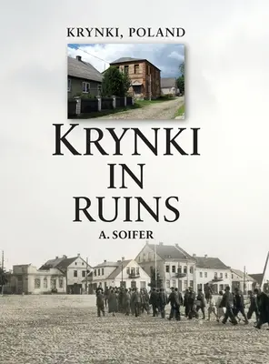 Krynki in rovina - Krynki In Ruins