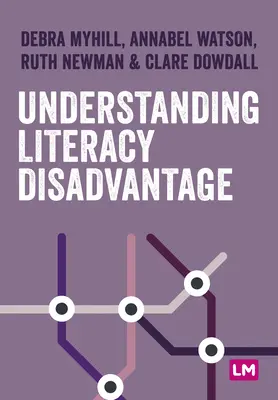 Capire l'alfabetizzazione e lo svantaggio - Understanding Literacy and Disadvantage