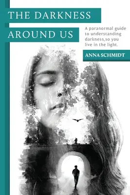 L'oscurità intorno a noi - The Darkness Around Us