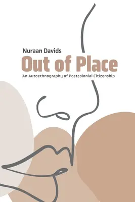 Fuori luogo: Un'autoetnografia della cittadinanza postcoloniale - Out of Place: An Autoethnography of Postcolonial Citizenship