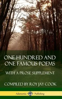 Centouno poesie famose: Con un supplemento in prosa (copertina rigida) - One Hundred and One Famous Poems: With A Prose Supplement (Hardcover)