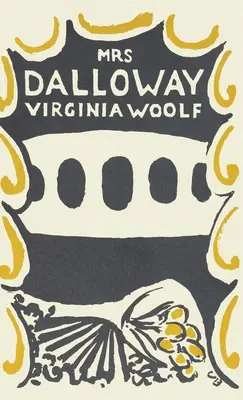 La signora Dalloway: la versione originale del 1925 - Mrs. Dalloway: The Original 1925 Version