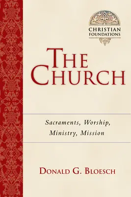 La Chiesa: Sacramenti, culto, ministero, missione - The Church: Sacraments, Worship, Ministry, Mission