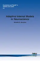 Modelli interni adattivi nelle neuroscienze - Adaptive Internal Models in Neuroscience