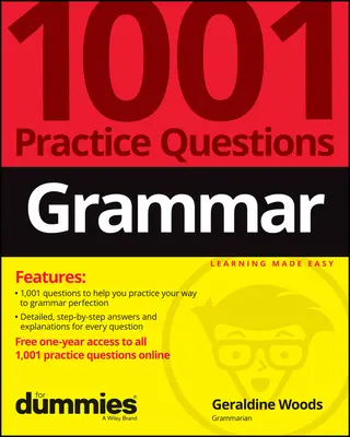 Grammatica: 1001 domande pratiche per Dummies (+ esercitazioni online gratuite) - Grammar: 1001 Practice Questions for Dummies (+ Free Online Practice)