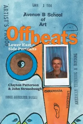 Offbeats: Ritratti del Lower East Side - Offbeats: Lower East Side Portraits