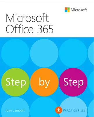 Microsoft Office passo dopo passo (Office 2021 e Microsoft 365) - Microsoft Office Step by Step (Office 2021 and Microsoft 365)