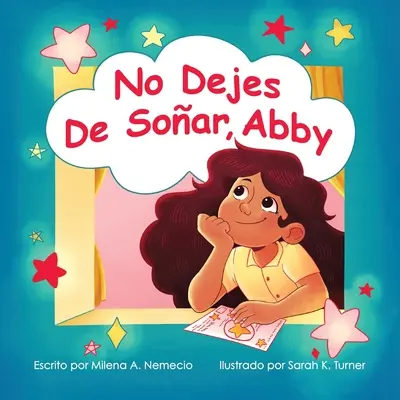 Non smettere di volare, Abby - No Dejes de Soar, Abby