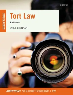 Indicazioni sulla legge sulla responsabilità civile - Tort Law Directions