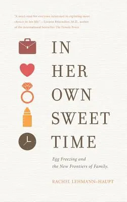 Nel suo tempo libero - In Her Own Sweet Time