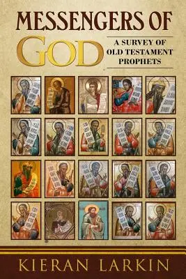 Messaggeri di Dio: Un'indagine sui profeti dell'Antico Testamento - Messengers of God: A Survey of Old Testament Prophets