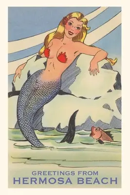 Diario d'epoca Saluti da Hermosa Beach - Vintage Journal Greetings from Hermosa Beach