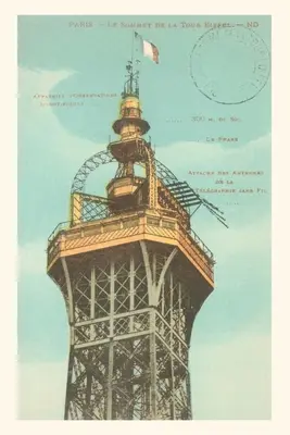 Diario d'epoca La cima della Torre Eifel - Vintage Journal Top of the Eifel Tower