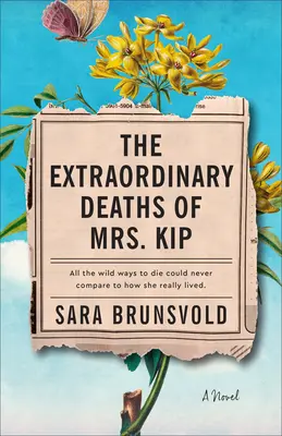 Le straordinarie morti della signora Kip - The Extraordinary Deaths of Mrs. Kip