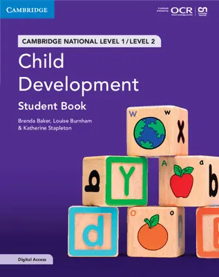 Cambridge National in Child Development Student Book con accesso digitale (2 anni): Livello 1/Livello 2 [Con codice di accesso] - Cambridge National in Child Development Student Book with Digital Access (2 Years): Level 1/Level 2 [With Access Code]