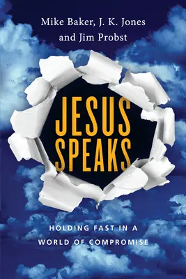 Gesù parla - Tenere duro in un mondo di compromessi - Jesus Speaks - Holding Fast in a World of Compromise