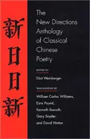 Antologia di poesia cinese classica di New Directions - The New Directions Anthology of Classical Chinese Poetry