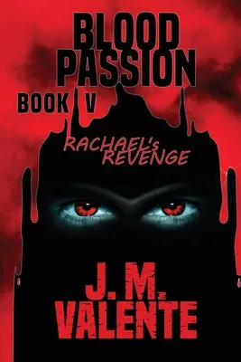 Passione di sangue libro V - Blood Passion Book V