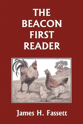 The Beacon First Reader (edizione a colori) (Yesterday's Classics) - The Beacon First Reader (color edition) (Yesterday's Classics)