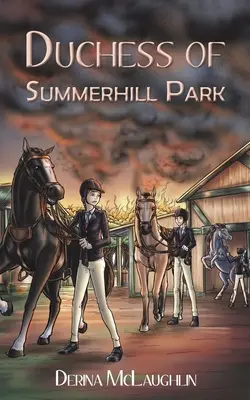 La duchessa di Summerhill Park - Duchess of Summerhill Park