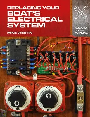 Sostituzione dell'impianto elettrico della barca - Replacing Your Boat's Electrical System