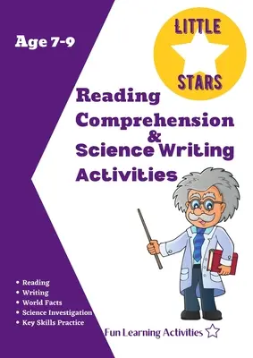 Comprensione della lettura e attività di scrittura scientifica dai 7 ai 9 anni: attività di comprensione della lettura e fatti interessanti per la scienza 3a classe. - Reading Comprehension & Science Writing Activities Age 7-9: Awesome Skill Builders Reading Comprehension and Interesting Facts Science Activities 3rd