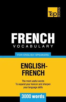 Vocabolario francese per anglofoni - 3000 parole - French Vocabulary for English Speakers - 3000 words