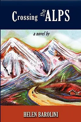 Attraversare le Alpi - Crossing the Alps
