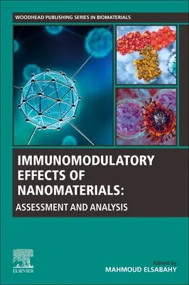Effetti immunomodulatori dei nanomateriali: Valutazione e analisi - Immunomodulatory Effects of Nanomaterials: Assessment and Analysis