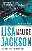 Malice - La serie di New Orleans, libro 6 - Malice - New Orleans series, book 6