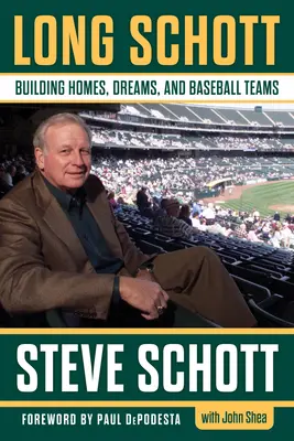 Long Schott: Costruire case, sogni e squadre di baseball - Long Schott: Building Homes, Dreams, and Baseball Teams