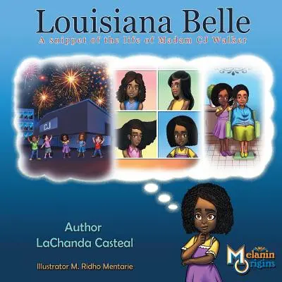 Louisiana Belle: un frammento della vita di Madam C.J. Walker - Louisiana Belle: a Snippet of the Life of Madam C.J. Walker