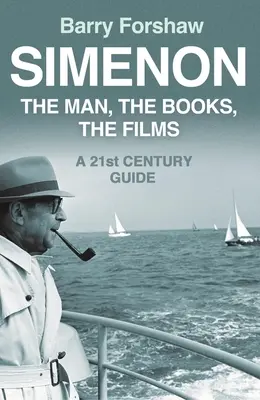 Simenon: L'uomo, i libri, i film - Simenon: The Man, the Books, the Films