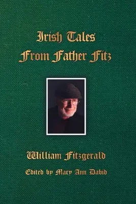 Racconti irlandesi di padre Fitz - Irish Tales From Father Fitz