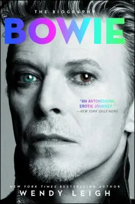 Bowie: La biografia - Bowie: The Biography
