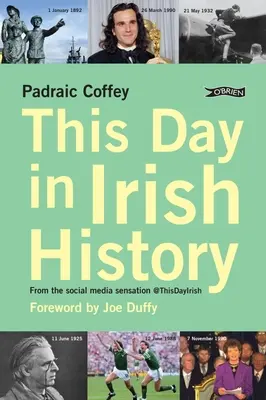 Questo giorno nella storia irlandese: Dal fenomeno dei social media @Thisdayirish - This Day in Irish History: From the Social Media Sensation @Thisdayirish