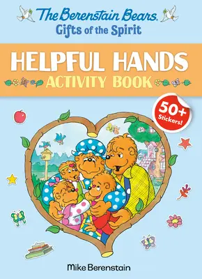 Il libro di attività degli Orsi Berenstain Doni dello Spirito (Berenstain Bears) - The Berenstain Bears Gifts of the Spirit Helpful Hands Activity Book (Berenstain Bears)