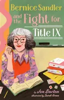 Bernice Sandler e la lotta per il Titolo IX - Bernice Sandler and the Fight for Title IX