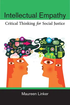 Empatia intellettuale: Pensiero critico per la giustizia sociale - Intellectual Empathy: Critical Thinking for Social Justice