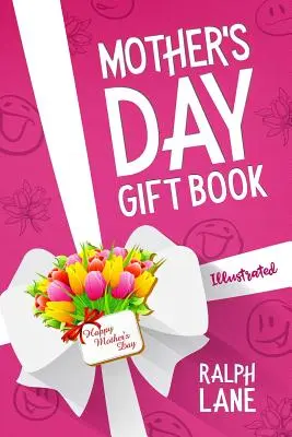 Libro regalo per la festa della mamma: Indovinelli, poesie, enigmi, citazioni ispirate, mini biografie di mamme famose, cronologia della Festa della Mamma - Mother's Day Gift Book: Riddles, Poems, Puzzles, Inspirational Quotes, Famous Mom Mini Biographies, Mother's Day Timeline
