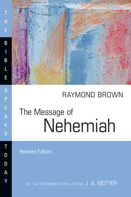 Il messaggio di Neemia - The Message of Nehemiah