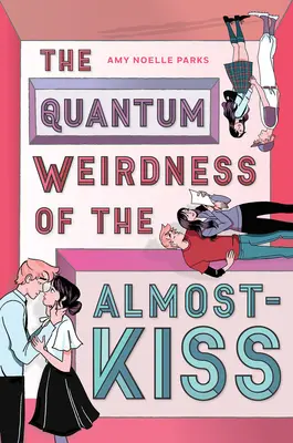 La stranezza quantistica del quasi-bacio - The Quantum Weirdness of the Almost Kiss