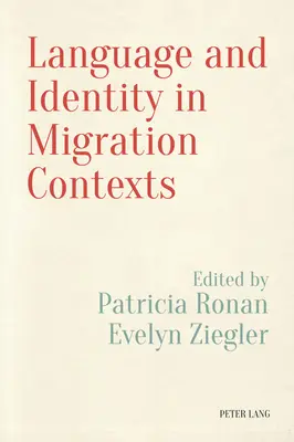 Lingua e identità nei contesti di migrazione - Language and Identity in Migration Contexts