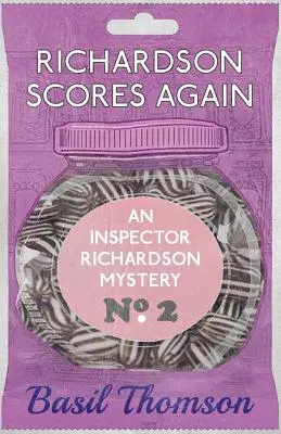 Richardson fa di nuovo centro: Un mistero dell'ispettore Richardson - Richardson Scores Again: An Inspector Richardson Mystery